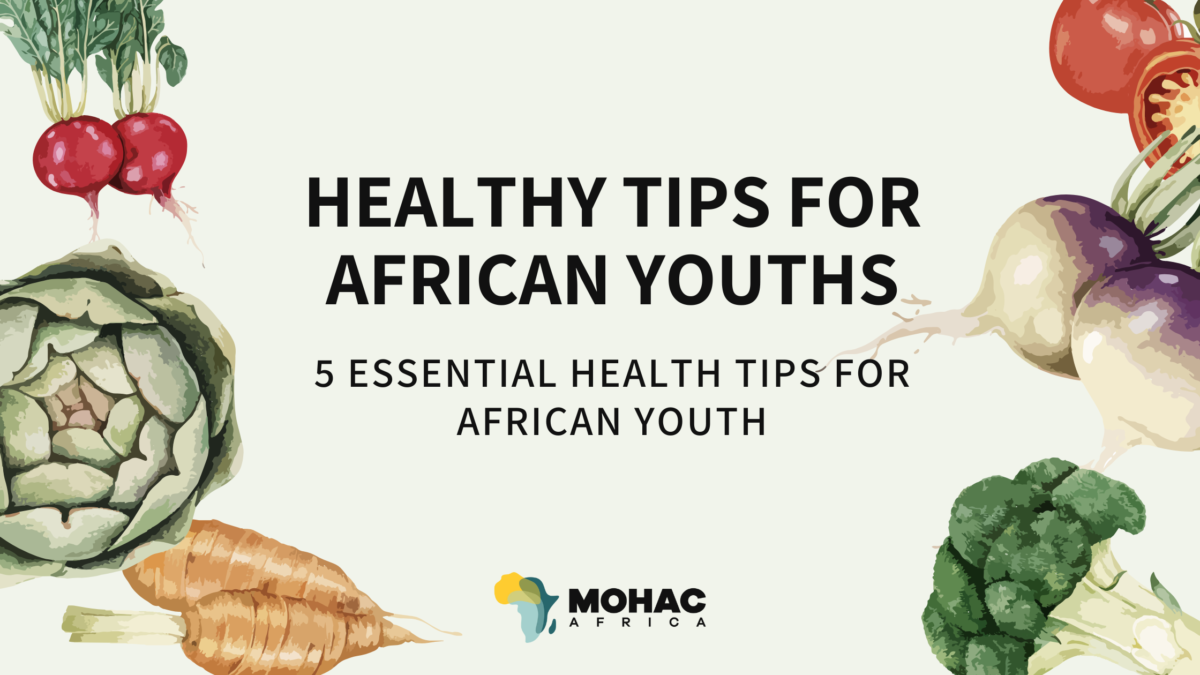 Healthy Tips For African Youths